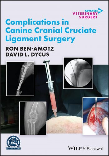 1Complications in Canine Cranial Cruciate Ligament Surgery 2021 (AVS Advances in Veterinary Surgery)